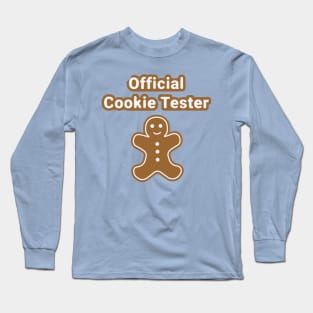 Official Cookie Tester Long Sleeve T-Shirt